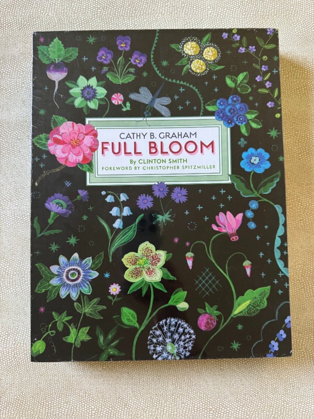 Cathy B. Graham: Full Bloom Hardcover Brand New Sealed Book